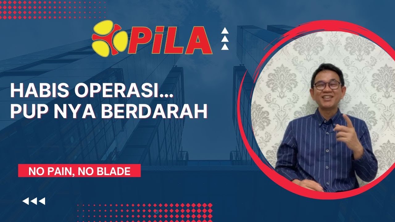 HABIS OPERASI…PUP NYA BERDARAH