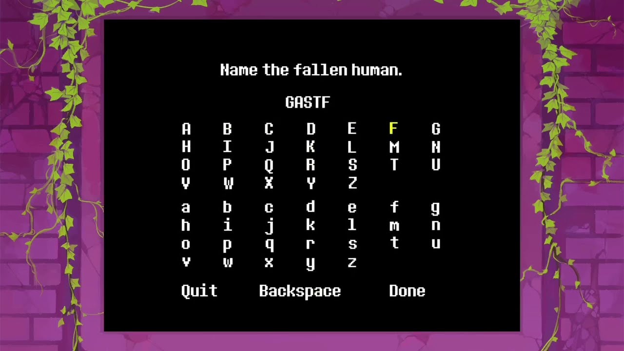 Trying to name myself gaster in Undertale 