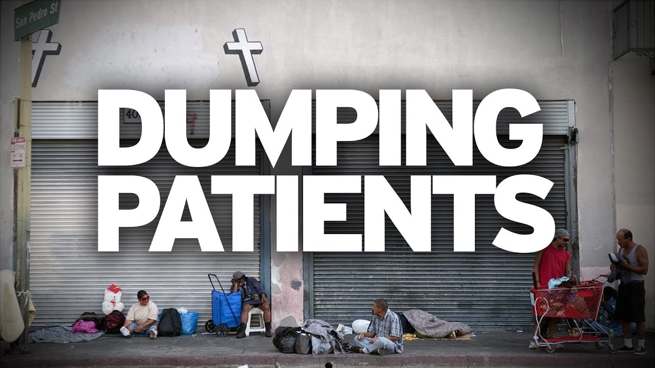 Hospital Dumps Patients In Other Cities