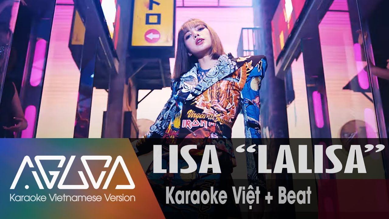 [Karaoke Việt + Inst.] LALISA - LISA