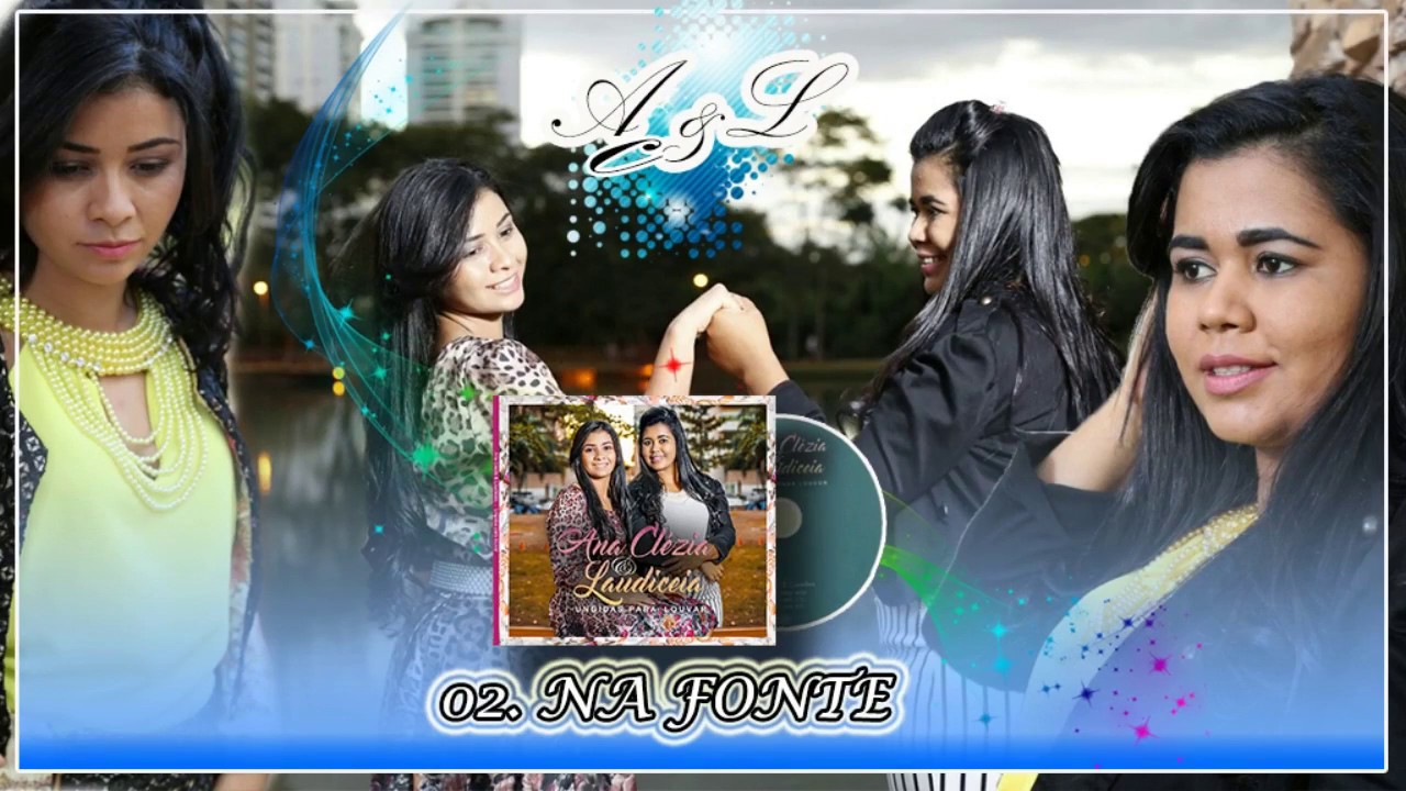 Ana Clezia e Laudiceia - Na Fonte