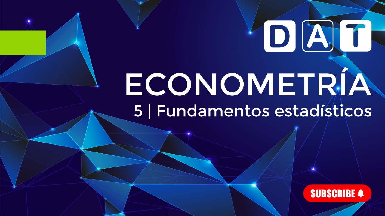 Econometría | 5. Fundamentos estadísticos: distribuciones bivariadas