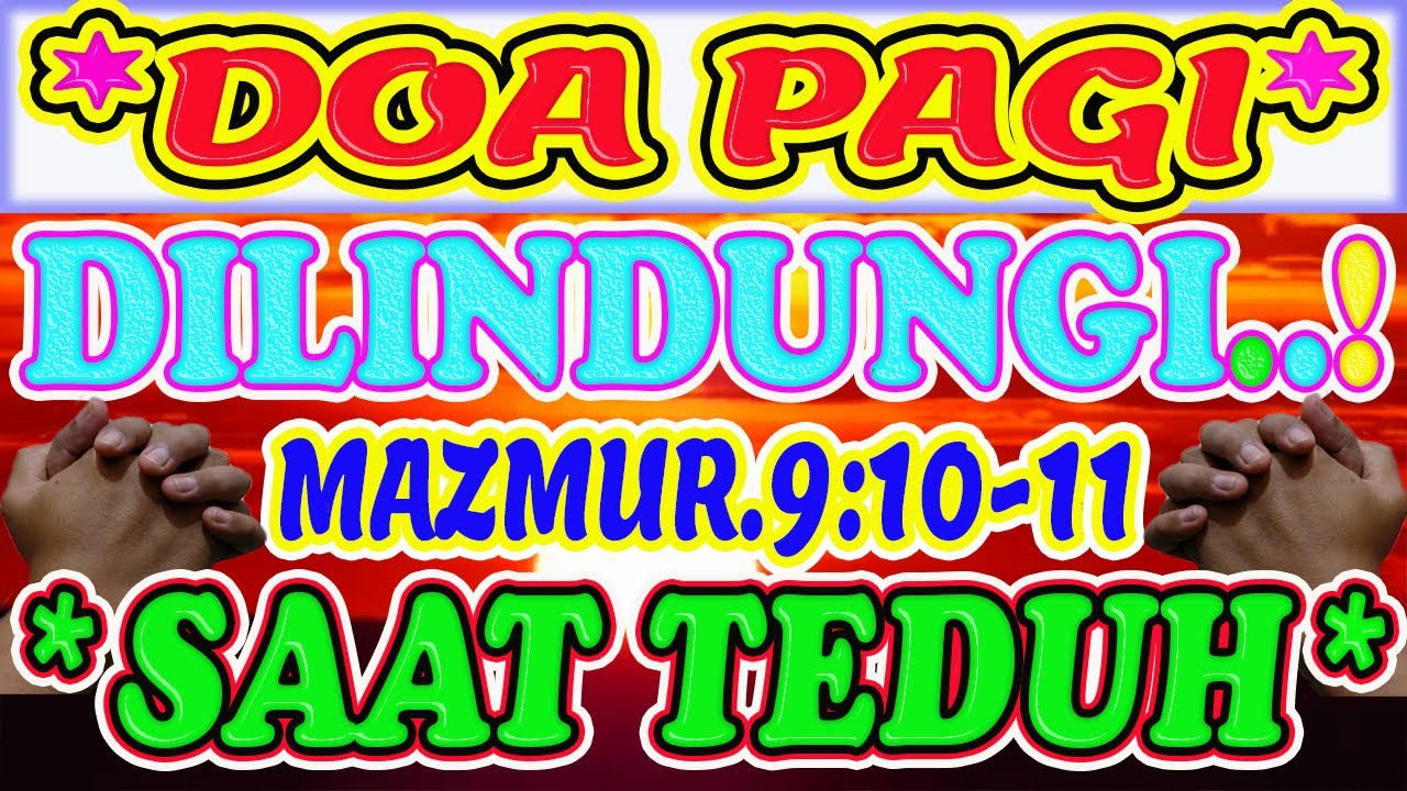 Renungan pagi kristen hari ini, doa pagi, renungan pagi, doa pagi kristen, doa pagi katolik