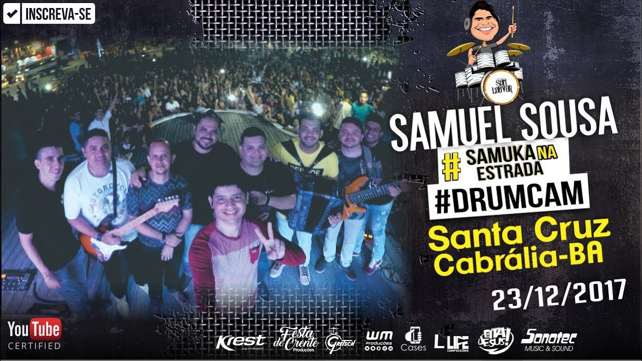 #SamukaNaEstrada #DrumCam em Santa Cruz Cabrália-BA 23/12/17