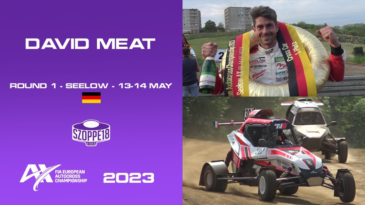 David Méat - MC SEELOW 2023 - FIA EUROPEAN AUTOCROSS CHAMPIONSHIP - ROUND 1 | By Szoppe18Video
