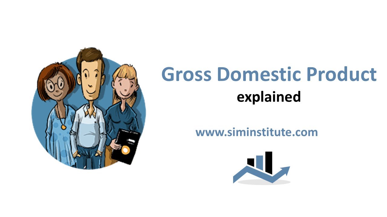GDP explained