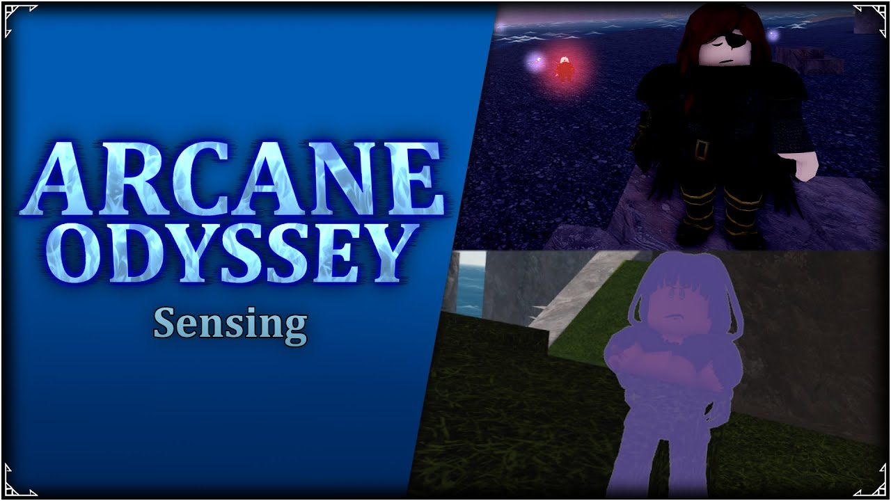 Sensing Showcase - Arcane Odyssey Full Release Update