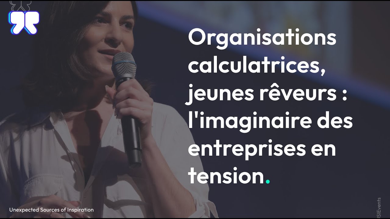 Organisations calculatrices, jeunes rêveurs : l'imaginaire des entreprises en tension - Marion Cina