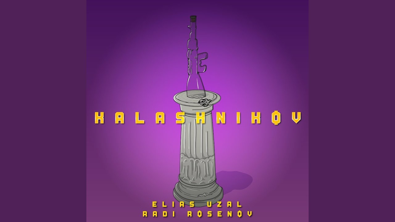 Kaláshnikov (feat. Elias Uzal)