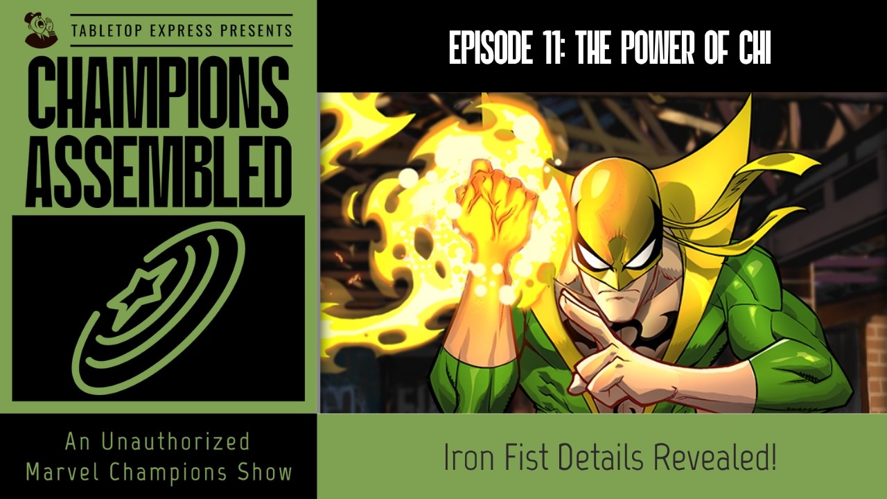 The Power of Chi - Iron First Card Pack Breakdown | Marvel Champions
