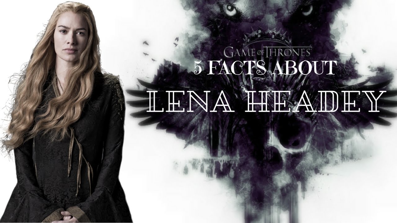 Meet the Actor: Lena Headey (Cersei Lannister from Game of Thrones)