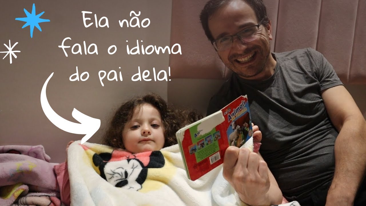 Ela ainda não fala os 2 idiomas e a culpa é nossa - VLOG