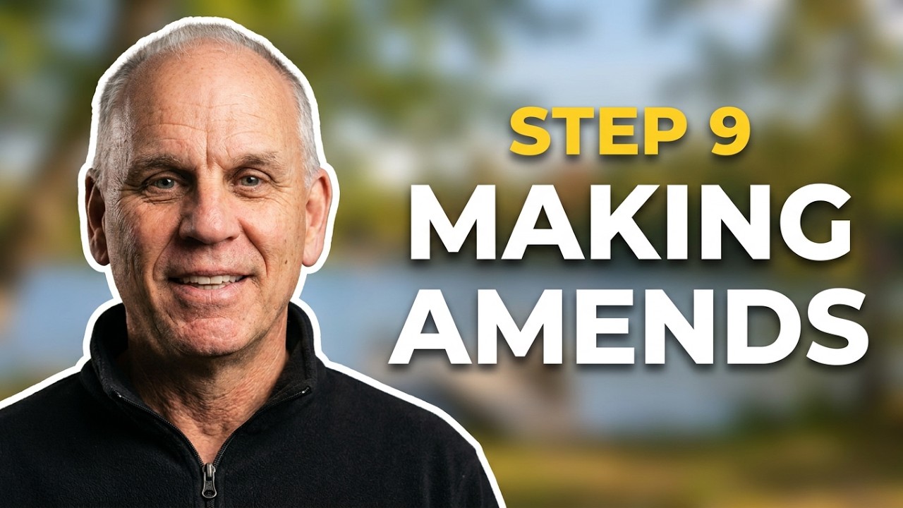 Sobriety for Beginners, Step 9.Making Amends