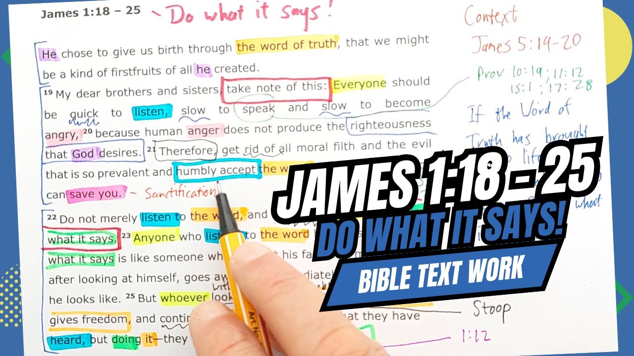 James 1:18-25 // Do what it says! // Kickstarter// Bible Text Work #2026 #getinthemix