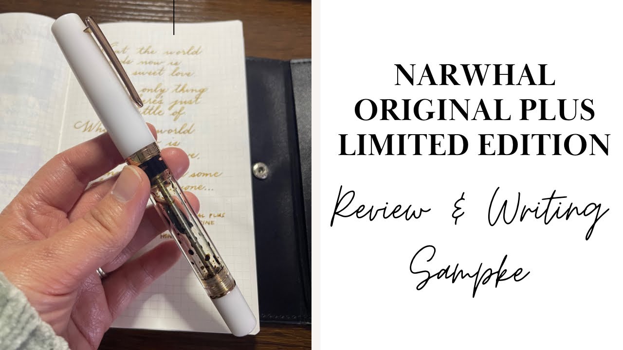 Narwhal/Nahvalur Original Plus LE | Review & Writing Sample | Featuring KWZ ink in Honey