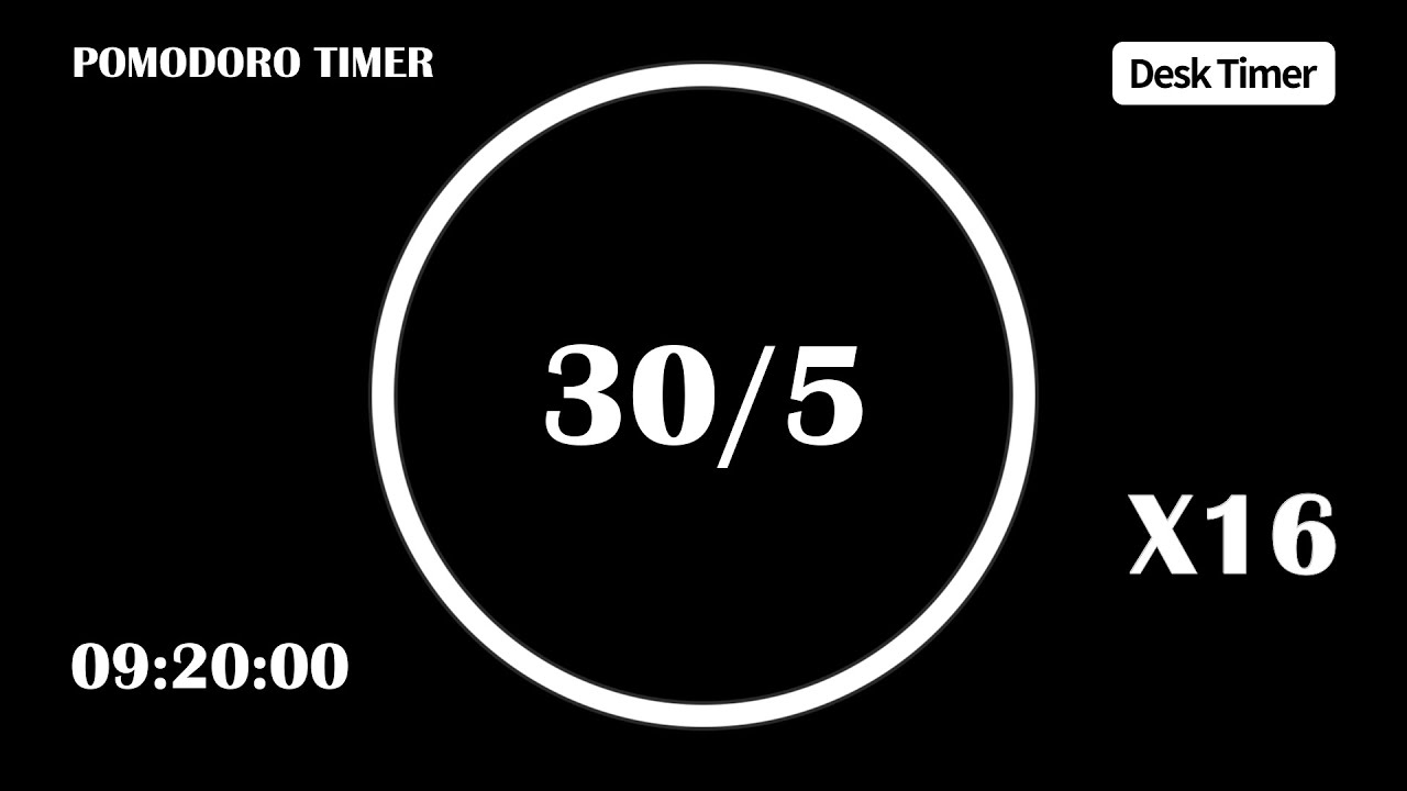 30/5 Pomodoro Timer (No Music) | 16 X 30min | 9:20:00 Timer