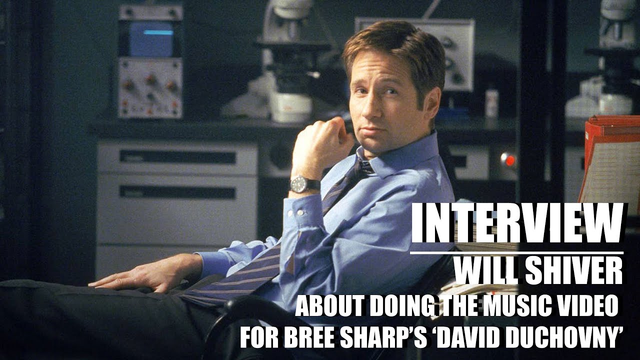 Will Shivers on shooting the video for 'David Duchovny' by Bree Sharp | Interview | X-Files