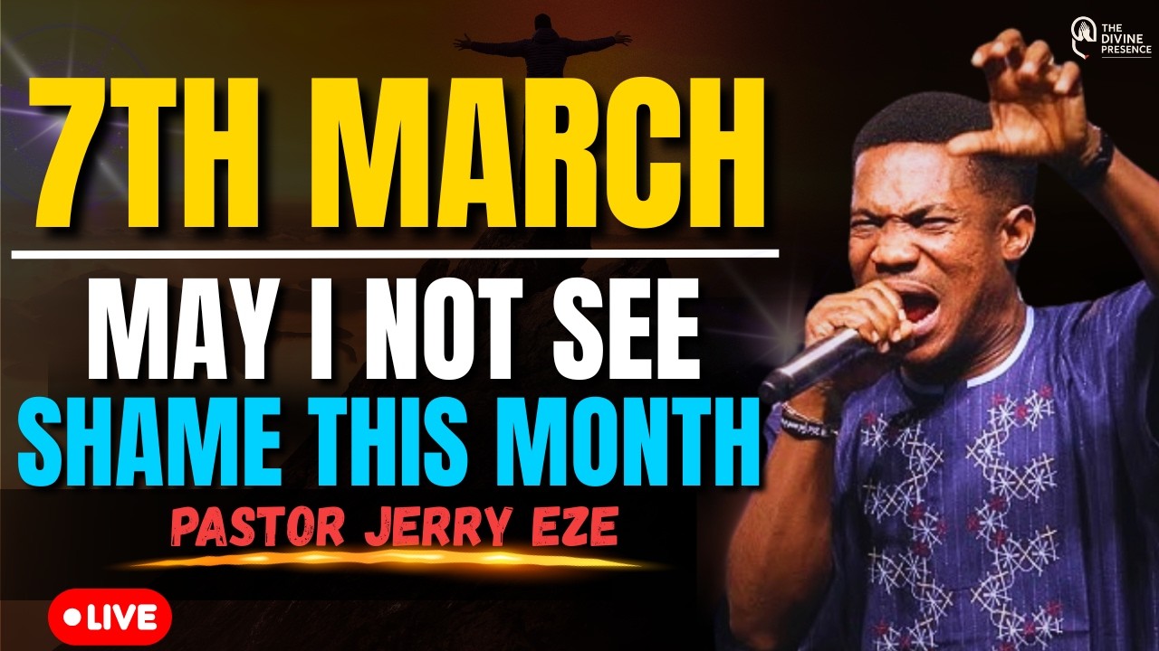 EL-ROI EL-ROI! MAY I NOT SEE SHAME THIS MONTH! PASTOR JERRY EZE | 6TH MARCH| MIDNIGHT PRAYER