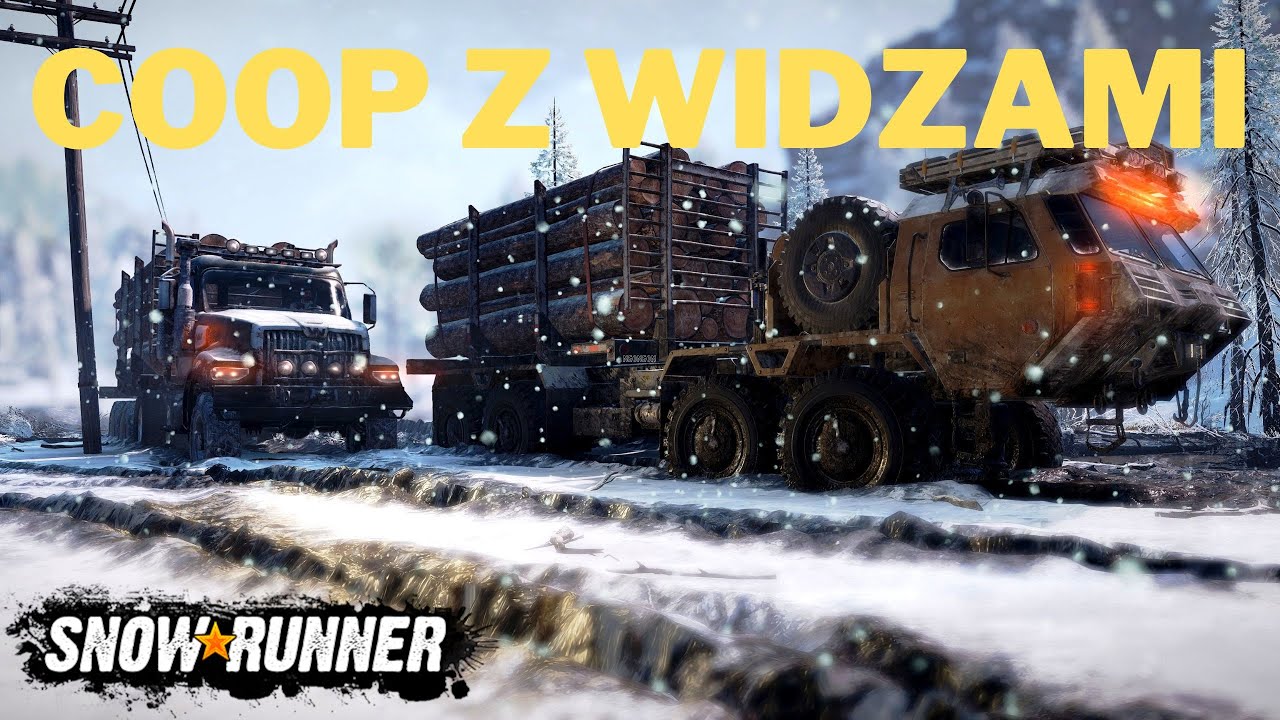 🔴 LIVE SNOWRUNNER - COOP Z WIDZAMI