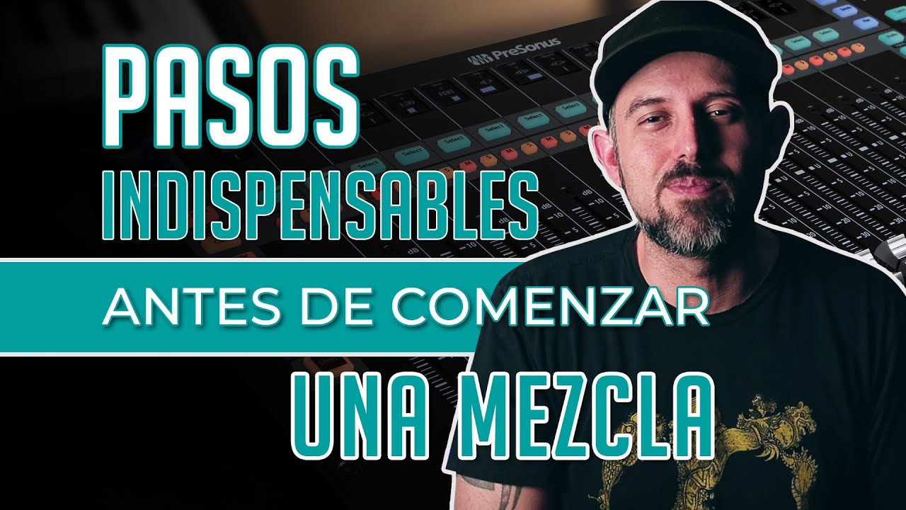 Pasos INDISPENSABLES antes de comenzar una MEZCLA 🎛