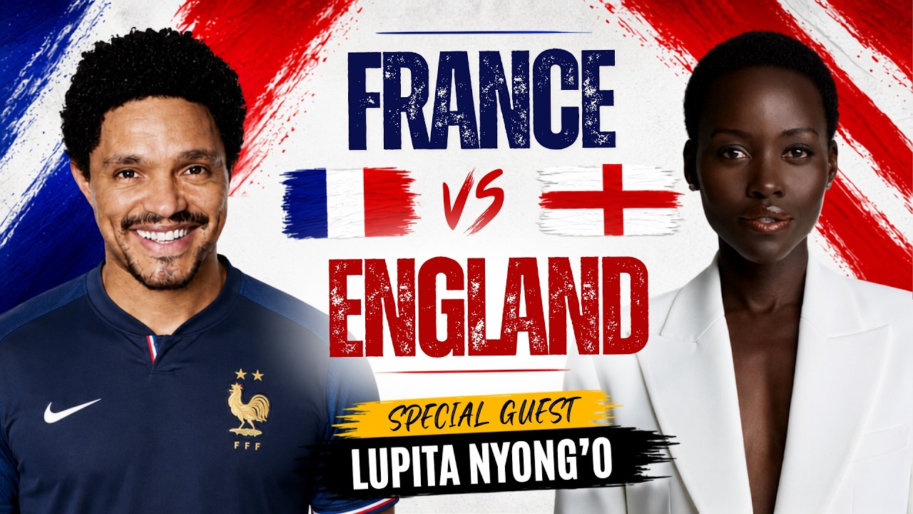 Watch FRANCE vs. ENGLAND LIVE! ⚽🔥 Ft. Lupita Nyong'o | Trevor Noah's Watch Party