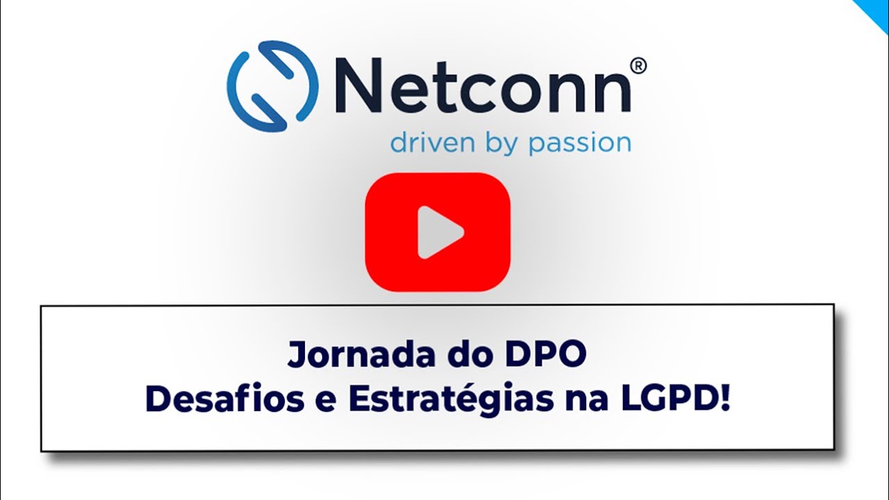 🎥 Webinar Gravado | Jornada do DPO: Desafios e Estratégias na LGPD