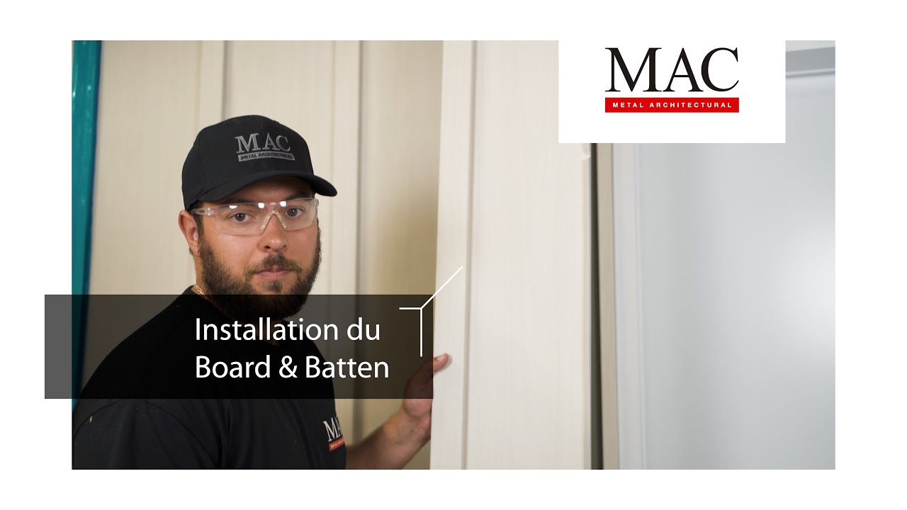 Board and Batten | Installation FR
