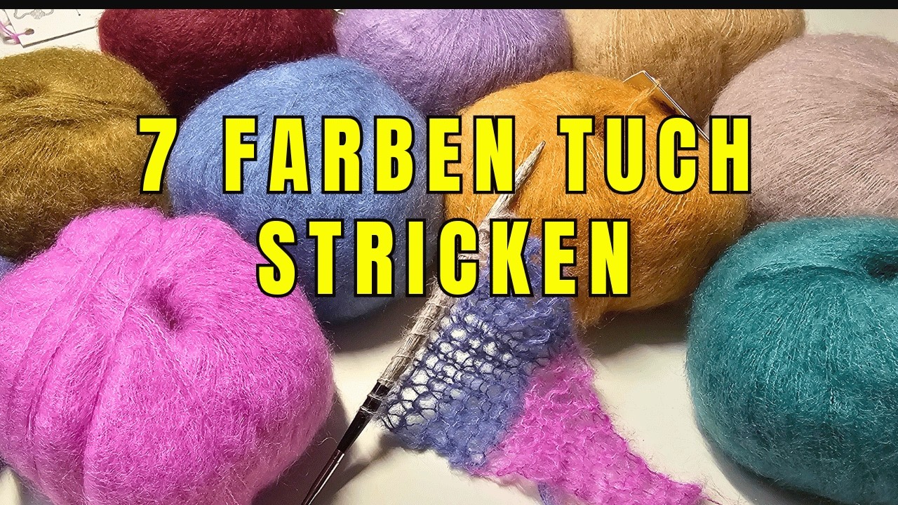 7 Farben, 1 Tuch – und nur rechte Maschen stricken