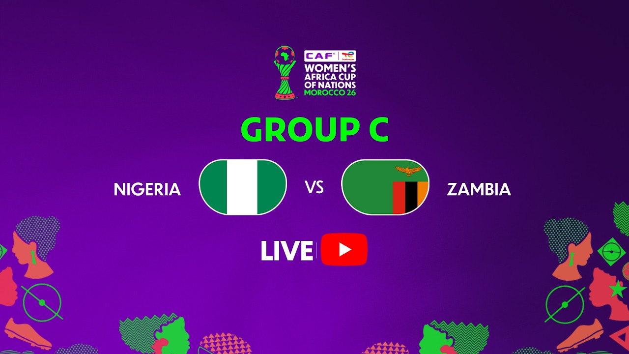 Nigeria vs Zambia | Group C | MD2 | #TotalEnergiesWAFCON2026