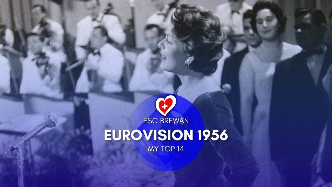 Eurovision 1956 | My top 14