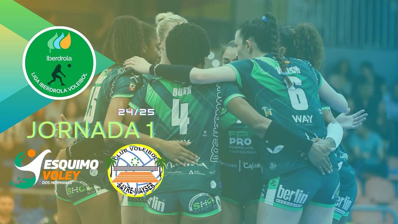 CAV Esquimo - CV Sayre CC La Ballena | Jornada 1 | Liga Iberdrola 24/25