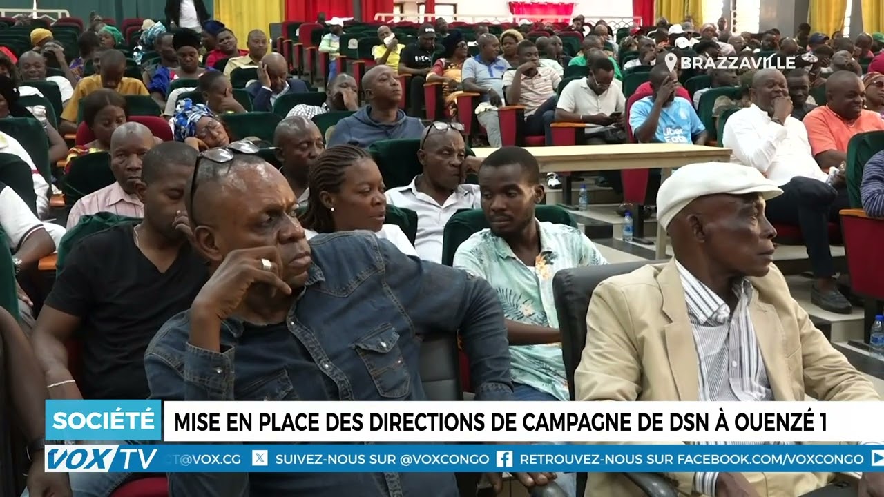 Mise en place des directions de campagne de DSN à Ouenzé 1