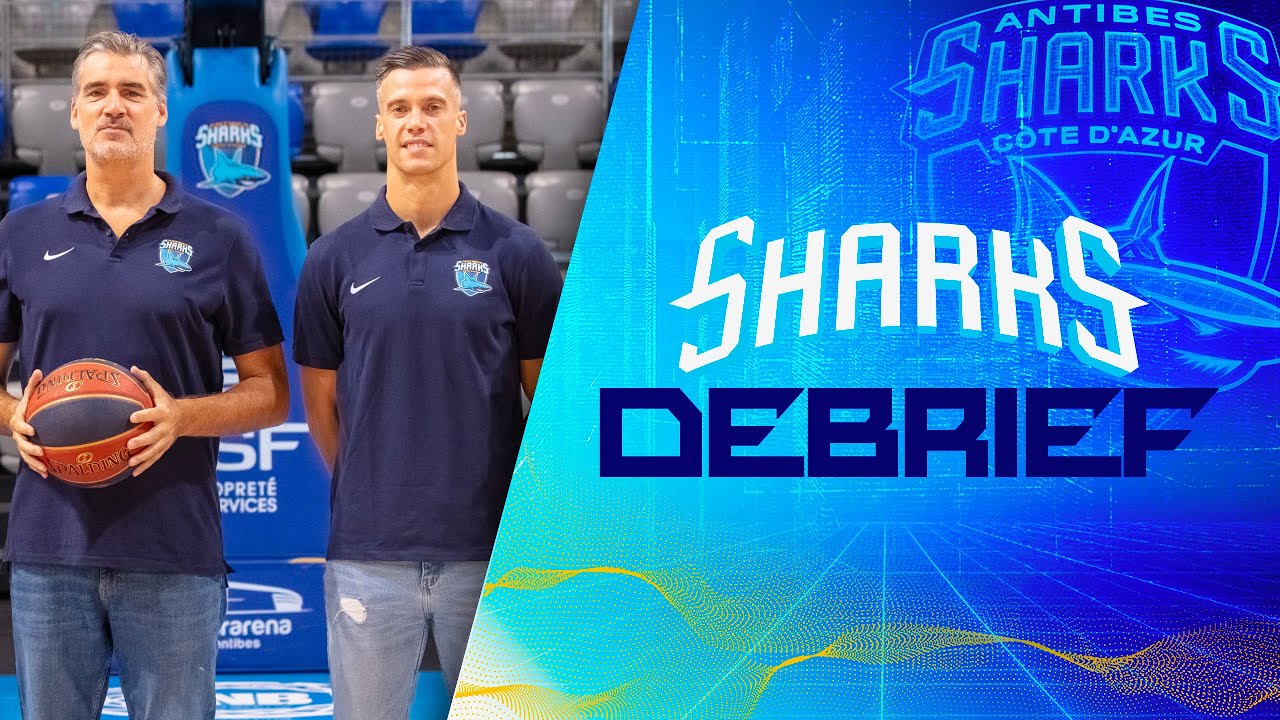 SHARKS DEBRIEF : POITIERS/ANTIBES AVEC BEN MONCLAR !
