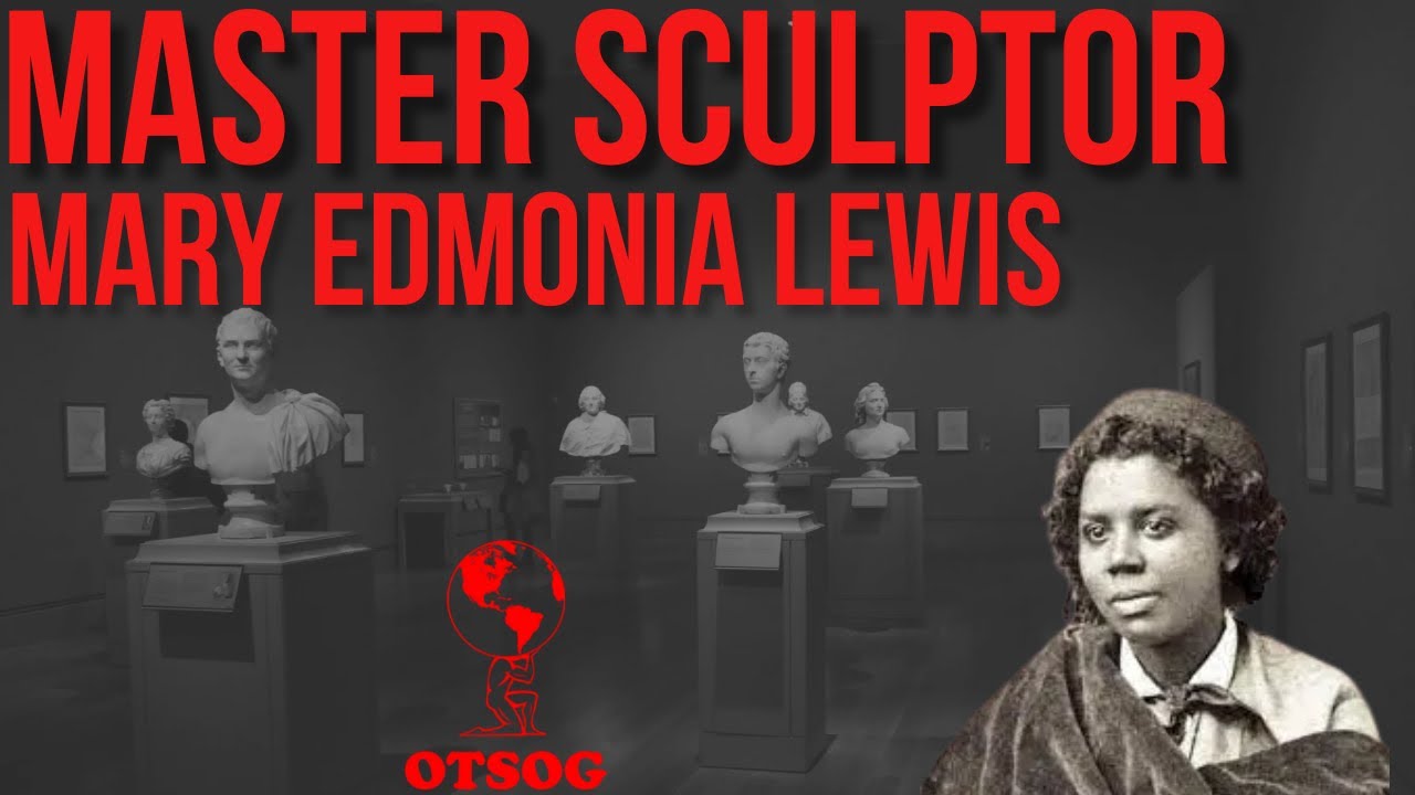 This Black Woman Is An Internationally Known Sculptor | Mary Edmonia Lewis