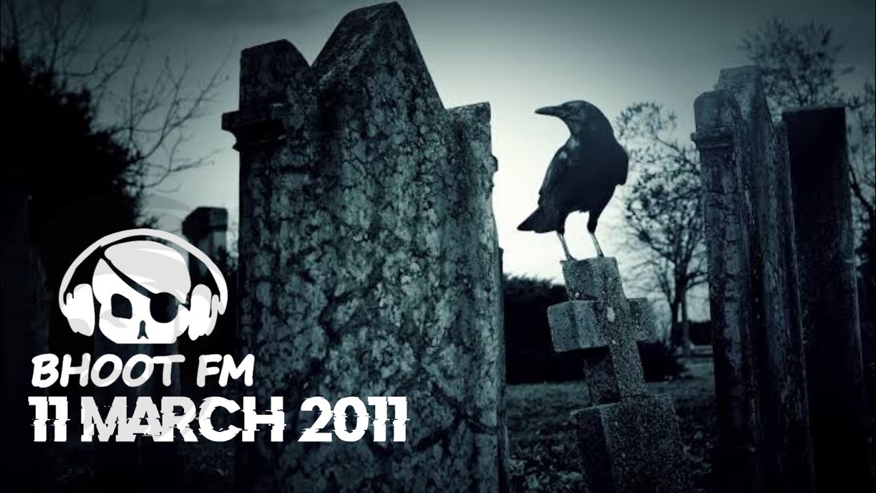 Bhoot FM | 11 March 2011 | Radio Foorti with Russel