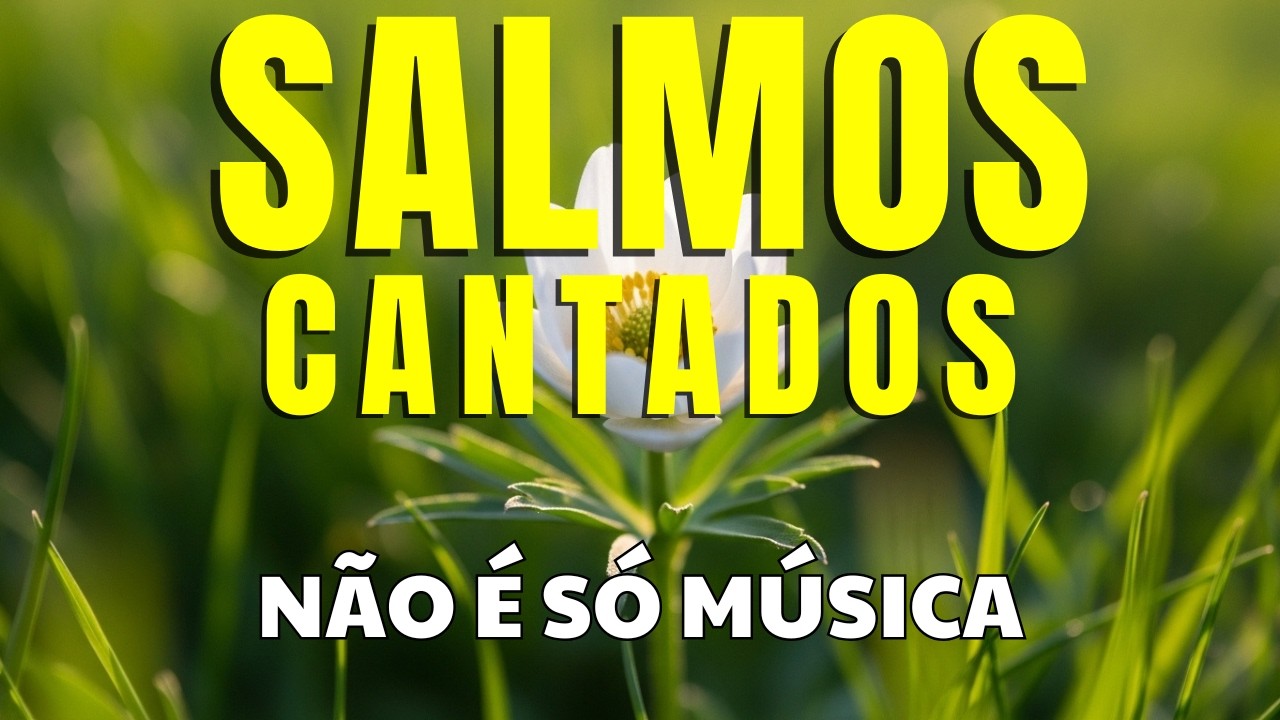Louvores para Sentir o Amor de Deus e Descansar a Alma