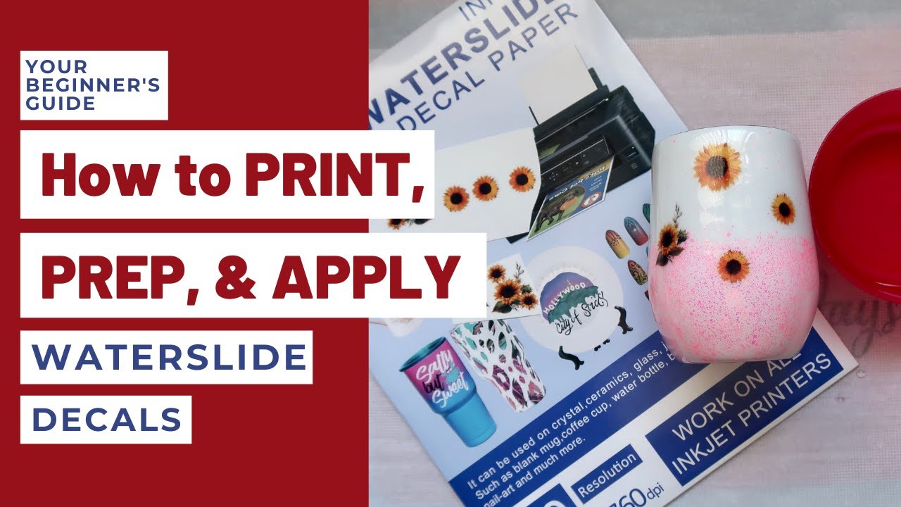 HOW TO: Print, Prep, & Apply Waterslide Decals Tutorial!