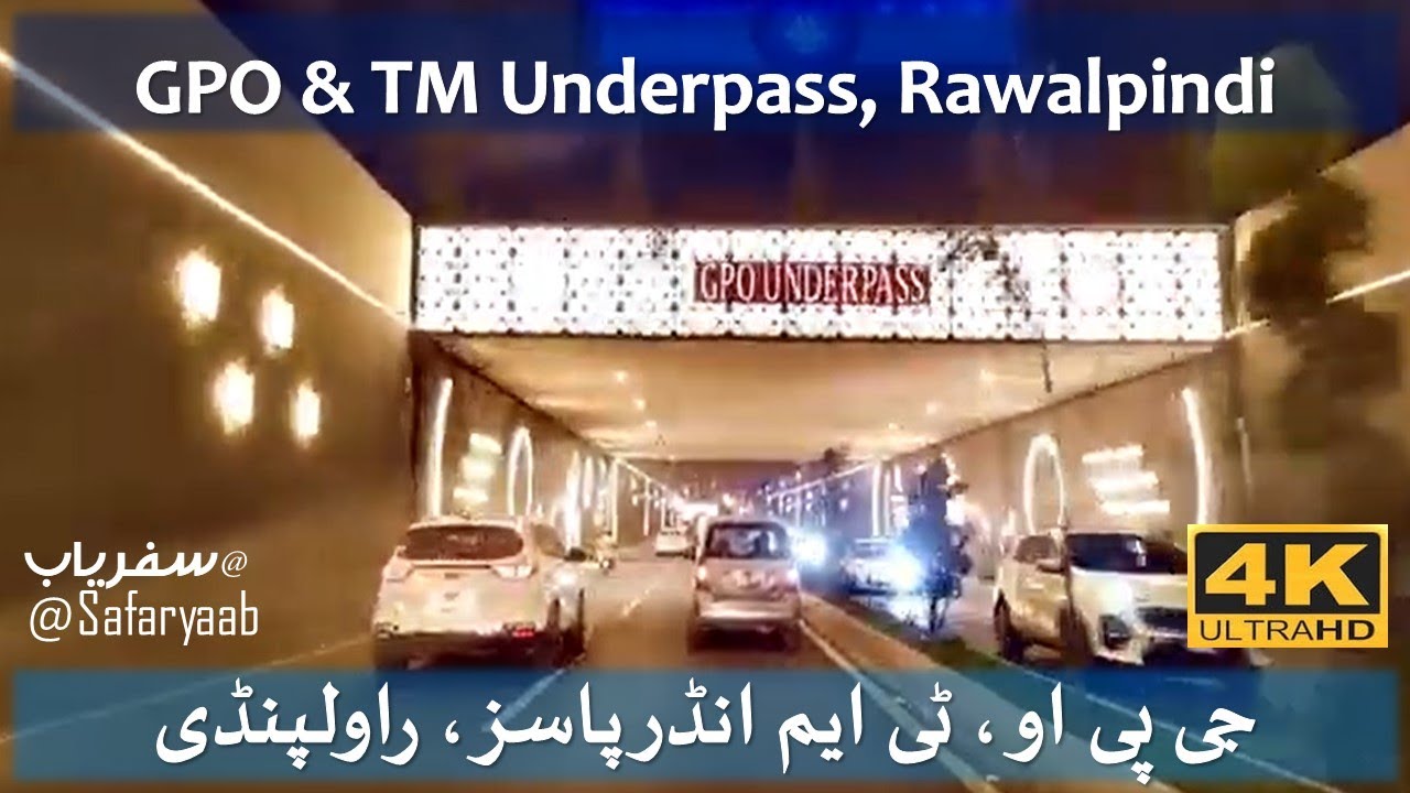 Rawalpindi Saddar’s New Look | GPO & TM Underpasses Drive | Both sides