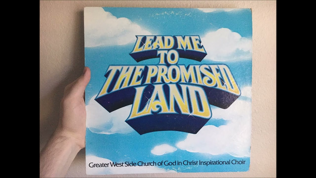 Greater Westside C.O.G.I.C. Inspirational Choir - Lead Me To The Promised Land (1981)