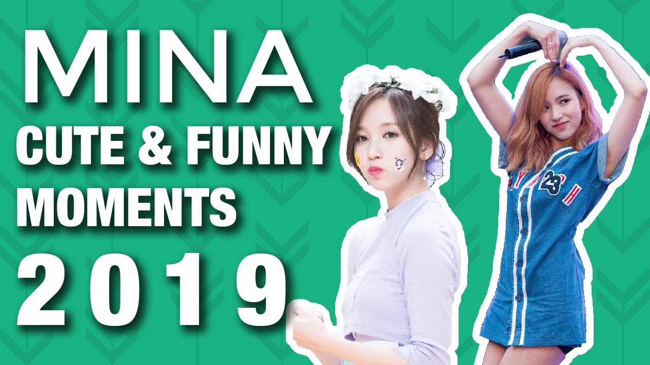 Mina 미나 Funny and Cute Moments (2019) 【TWICE】