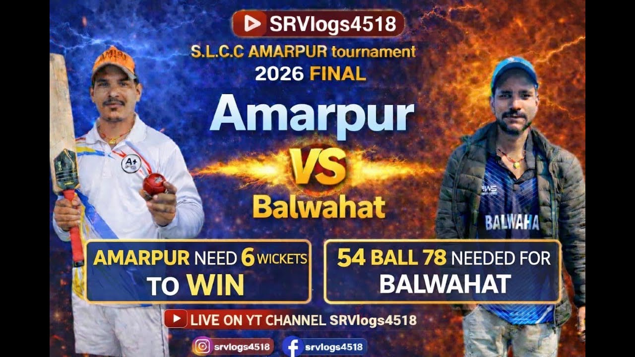 FINAL THRILLER 🔥 54 Balls 78 Runs | Amarpur Need 6 Wickets