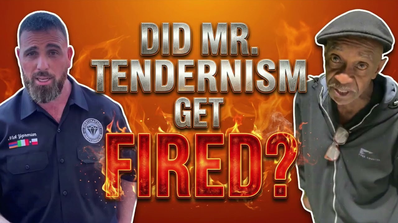Did Mr  Tendernism Get Fired?