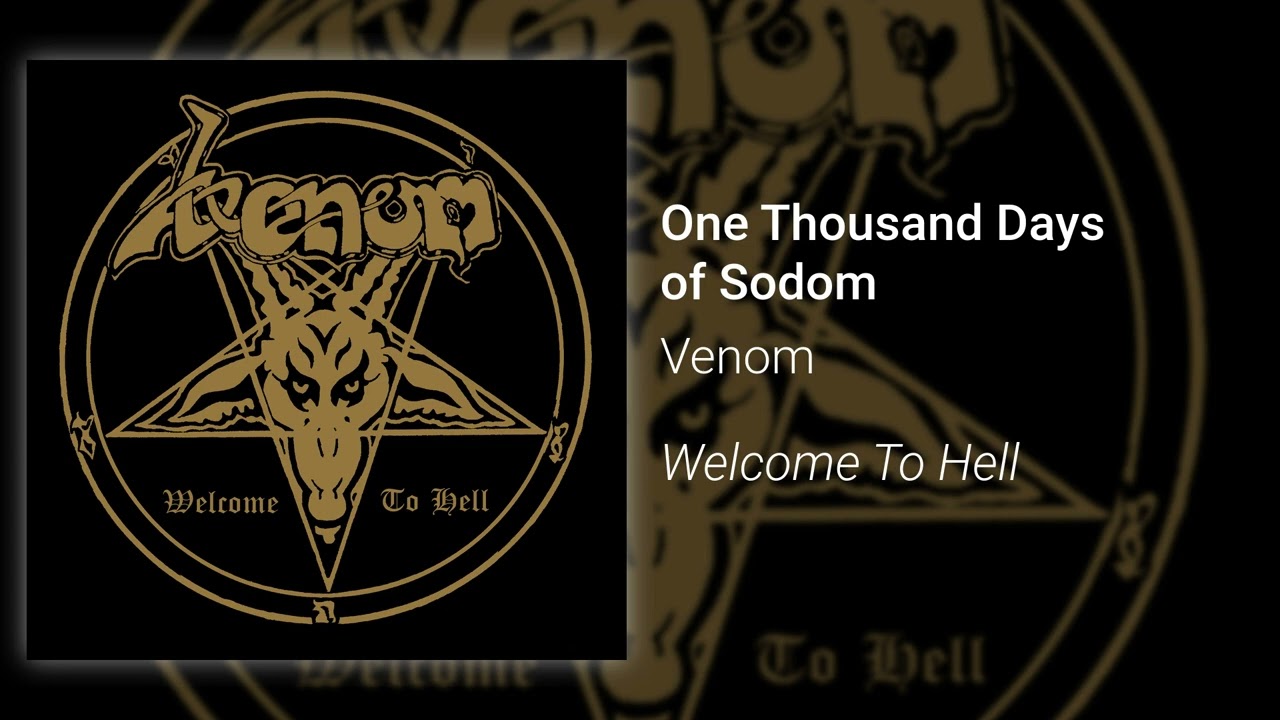 Venom – One Thousand Days In Sodom (Official Audio)