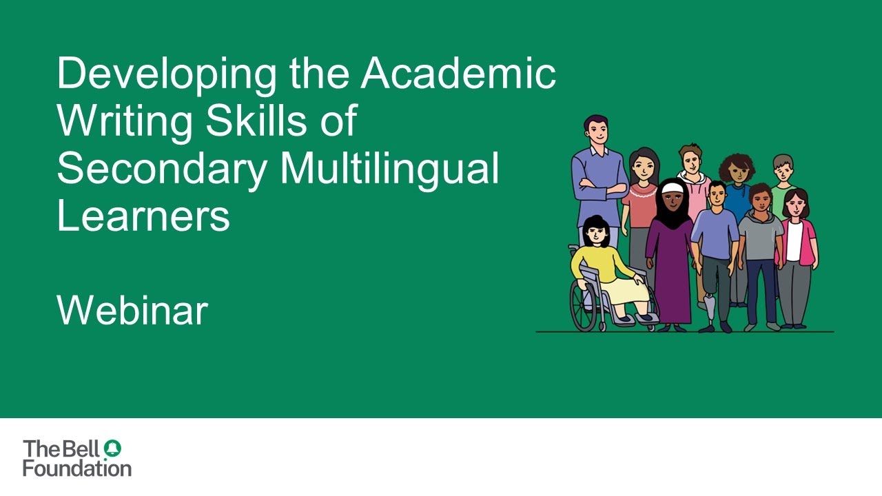 Developing the Academic Writing Skills of Secondary Multilingual Learners (Webinar)