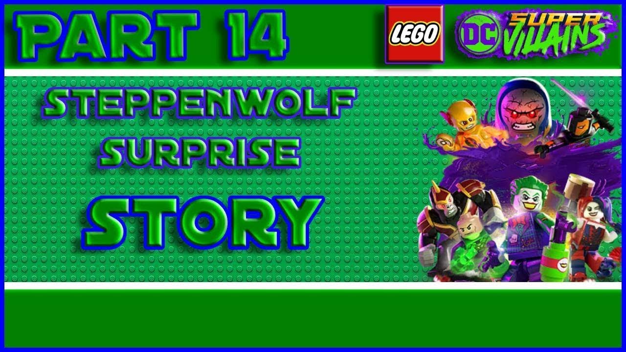 LEGO DCSV Part 14 - Stepenwolf Suprise (STORY)