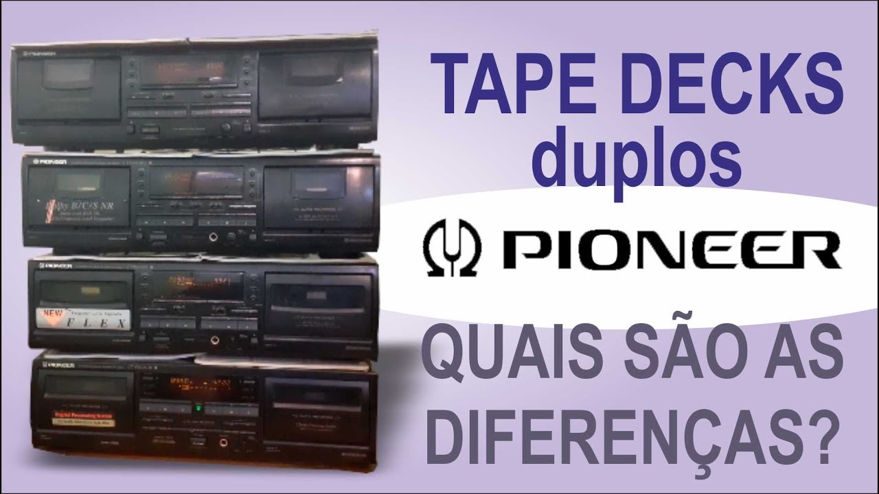 Não compre errado! Tape decks duplos da Pioneer (série CT-W) quais são as diferenças entre eles?