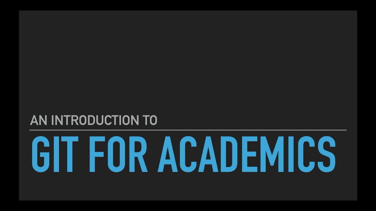 Git for Academics