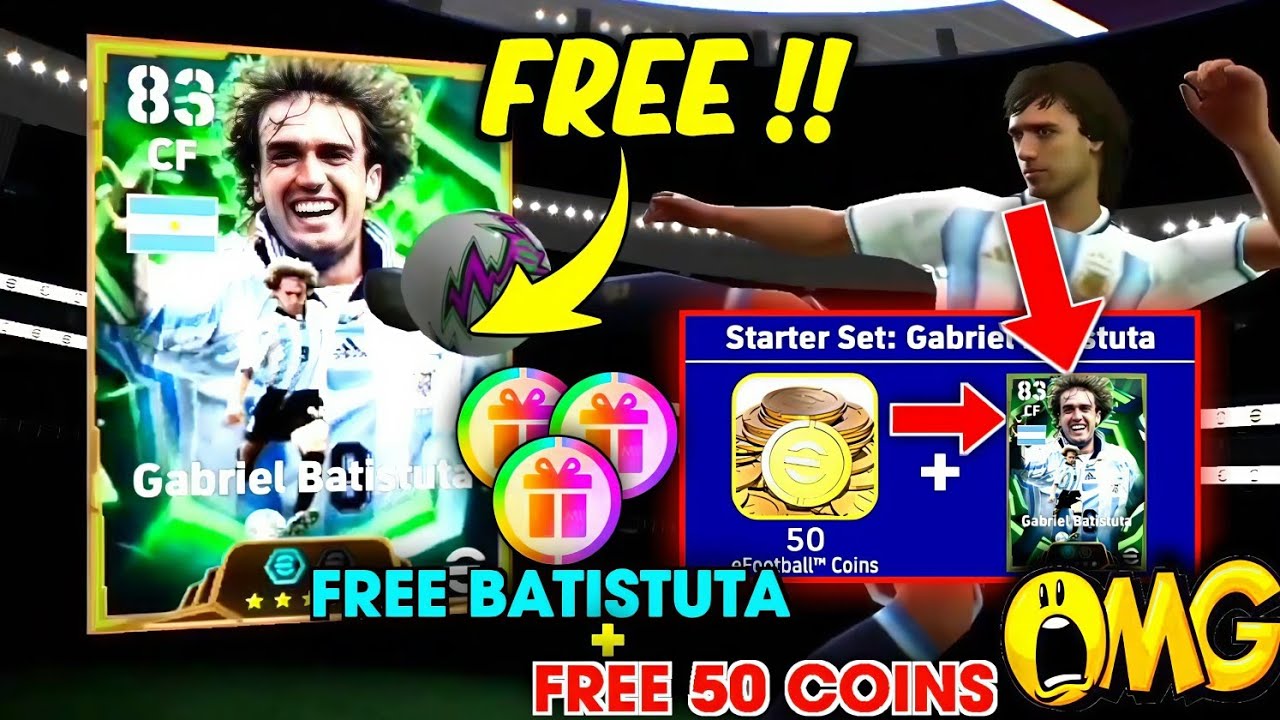How To Get Free Epic Batistuta + 50 Coins 🤯 | Starter Set : Gabriel Batistuta In eFootball 2026