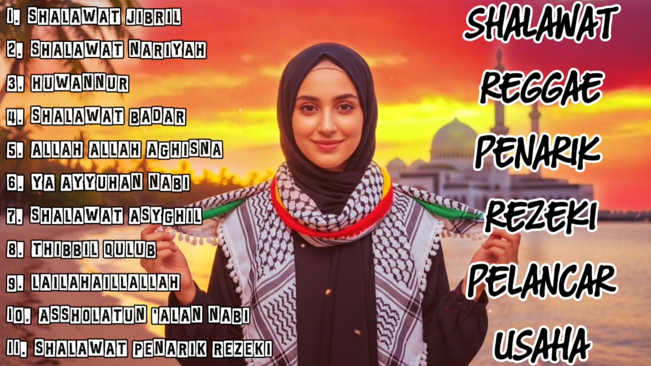 KUMPULAN SHOLAWAT REGGAE PALING SYAHDU – MUSIK ISLAMI PENENANG HATI 🎶