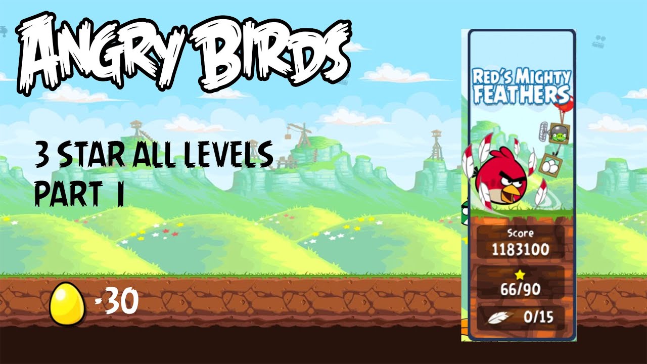 Angry birds v4.0.0 PC (3 Stars All Levels in Red's Mighty Feathers)